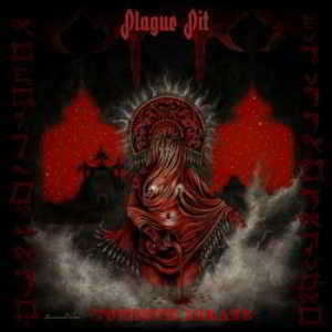Plague Pit - Topheth Ablaze