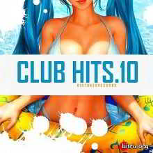 Club Hits.10 (2019) торрент