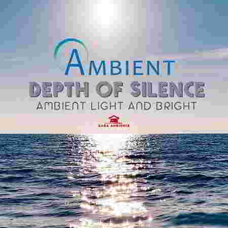 Ambient Depth Of Silence (2019) торрент