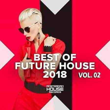 Best Of Future House Vol.02 (2018) торрент