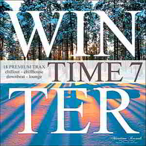 Winter Time Vol.7 [18 Premium Trax: Chillout, Chillhouse, Downbeat & Lounge]