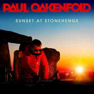 Paul Oakenfold: Sunset At Stonehenge (2019) торрент