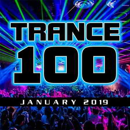 Trance 100 January 2019