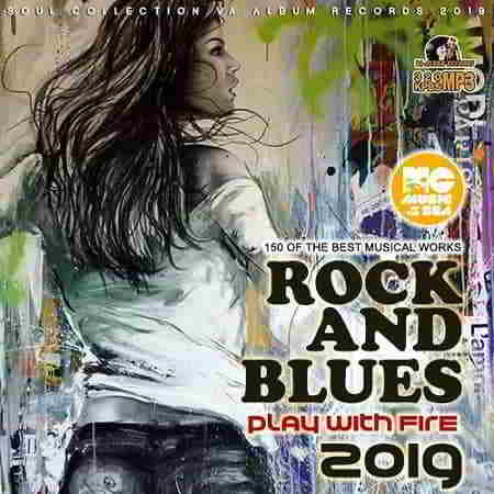 Play With Fire: Rock Blues Collection (2019) торрент