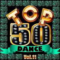 Top 50 Dance Vol.11 (2019) торрент