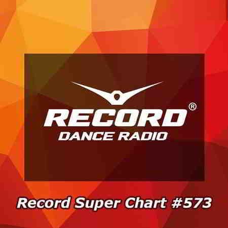 Record Super Chart 573 (2019) торрент