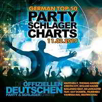 German Top 50 Party Schlager Charts 11.02.2019 (2019) торрент