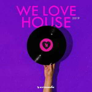 We Love House (2019) торрент