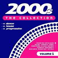 2000s The Collection Vol.1 [2CD] (2019) торрент