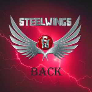 Steelwings - Back (2019) торрент