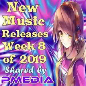 New Music Releases Week 8 of 2019 (2019) торрент