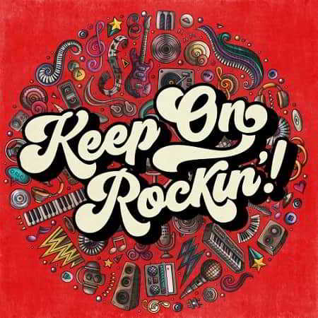 Keep On Rockin!