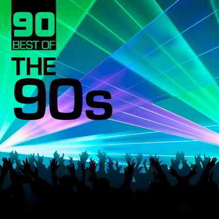 90 Best of the 90s (2019) торрент