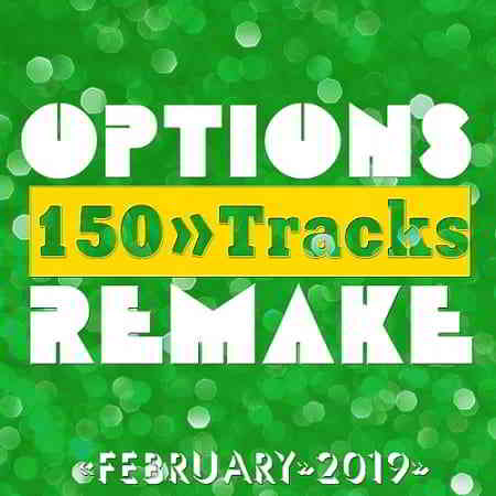 Options Remake 150 Tracks [2019 February] (2019) торрент