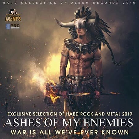 Ashes Of My Enemies: Hard Rock And Metall Compilation (2019) торрент