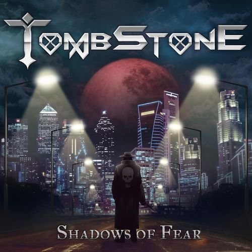 Tombstone - Shadows Of Fear (2019) (2019) торрент