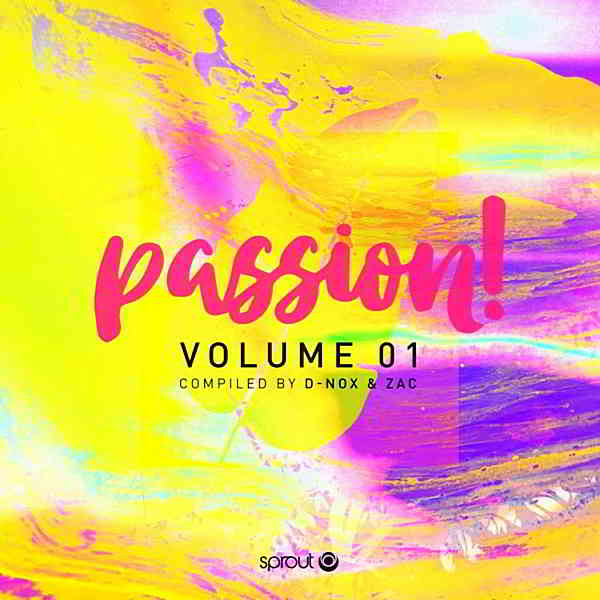 Passion Vol.1 [Compiled by D-Nox &amp; ZAC] (2019) торрент