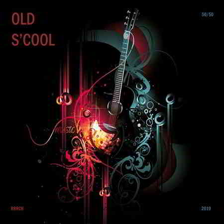 Old s'Cool 50x50 (2019) торрент