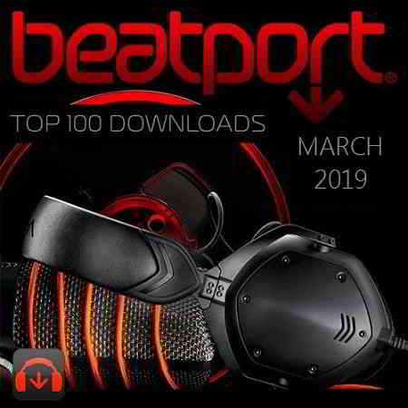 Beatport Top 100 Downloads March