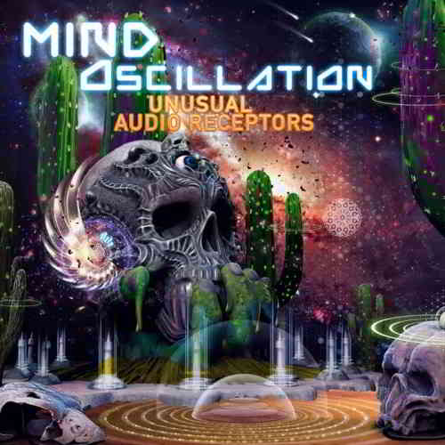 Mind Oscillation - Unusual Audio Receptors (2019) торрент