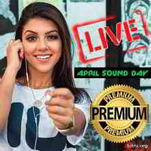 April Sound Day Live Premium (2019) торрент