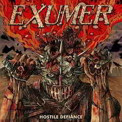 Exumer - Hostile Defiance [Limited Edition] (2019) торрент