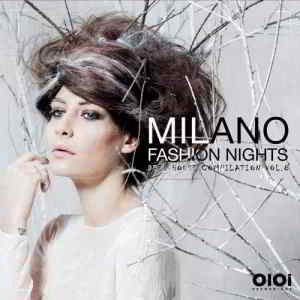 Milano Fashion Nights, Vol. 8 (2019) торрент