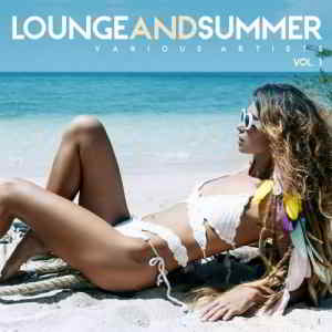 Lounge &amp; Summer Vol. 1 (2019) торрент