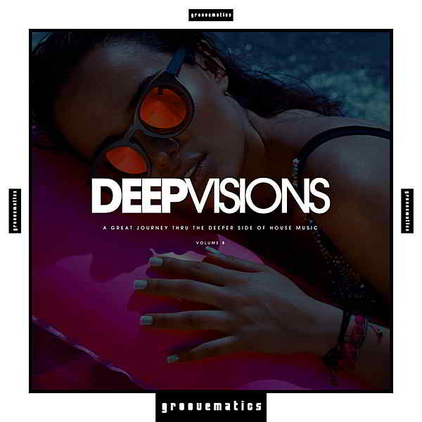 Deep Visions Vol.8 (2019) торрент