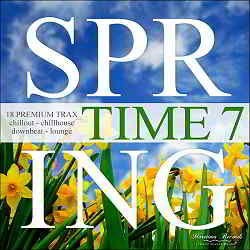 Spring Time Vol.7: 18 Premium Trax Chillout, Chillhouse, Downbeat, Lounge