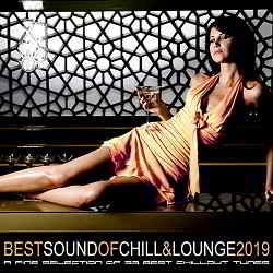 Best Sound Of Chill &amp; Lounge 2019 (2019) торрент