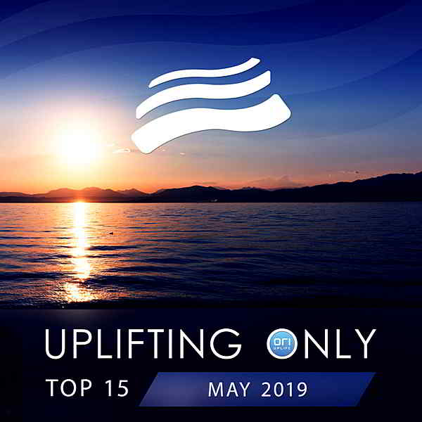 Uplifting Only Top: May (2019) торрент