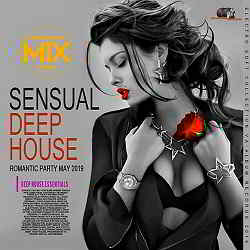 Sensual Deep House: Romantic Party (2019) торрент