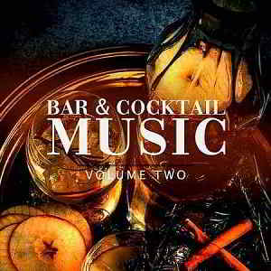 Bar &amp; Cocktail Music Vol.2 (2019) торрент