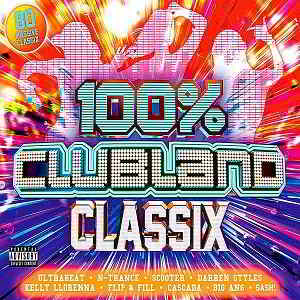 100% Clubland Classix [4CD] (2019) торрент