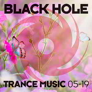 Black Hole Trance Music [05-19] (2019) торрент