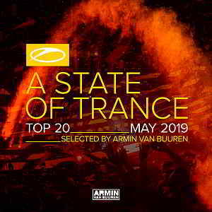 A State Of Trance Top: May 2019 [Selected by Armin van Buuren] (2019) торрент