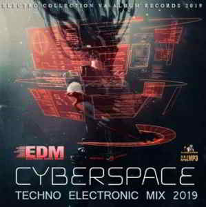 Cyberspace: Techno Electronic Mix (2019) торрент