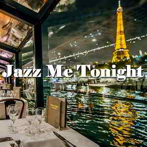 Jazz Me Tonight