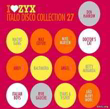 ZYX Italo Disco Collection 27 [3CD] (2019) торрент