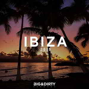 Big &amp; Dirty Ibiza (2019) торрент