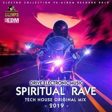 Spiritual Rave: Tech House Original Mix