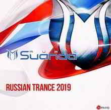 Russian Trance 2019 [Suanda Music] (2019) торрент
