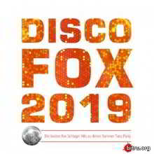 Discofox 2019 (Die besten Fox Schlager Hits zu deiner Sommer Tanz Party)