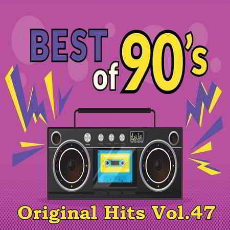 Best Of 90`s Original Hits Vol.47 (2019) торрент