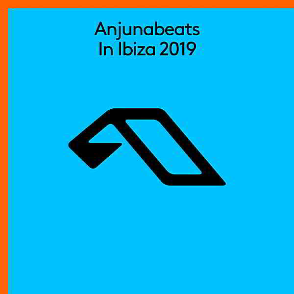 Anjunabeats In Ibiza (2019) торрент