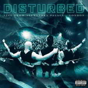 Disturbed - Live from Alexandra Palace, London [EP] (2019) торрент