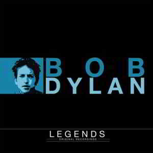 Bob Dylan - Legends (2019) торрент