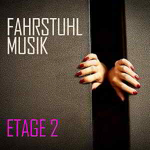 Fahrstuhl Musik: Etage 2 [Andorfine Germany]