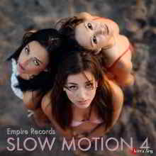 Slow Motion 4 (Empire Records) (2019) торрент